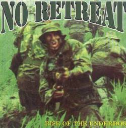 No Retreat : Rise of the Underdog